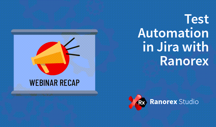 Ranorex webinar title jira integration