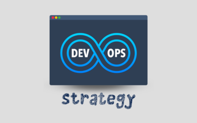 How to Develop a DevOps Testing Strategy